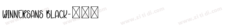 WinnerSans Black字体转换